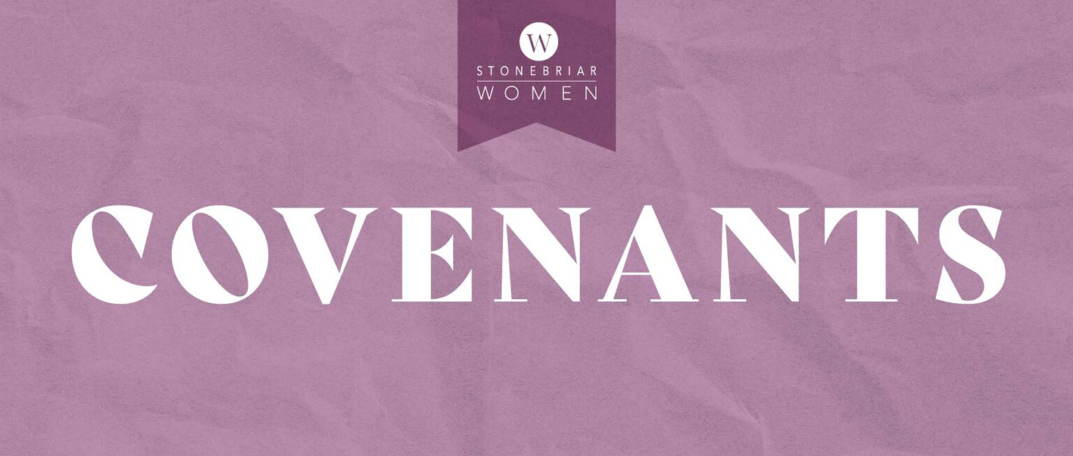 Covenants Stonebriar Women